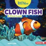 Clown Fish A First Look, Percy Leed
