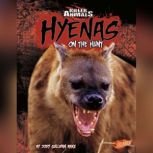 Hyenas On the Hunt, Jody Rake