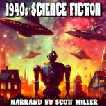 1940s Science Fiction, Isaac Asimov