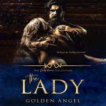 The Lady A Dark Pet Play Romance, Golden  Angel