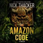 The Amazon Code, Nick Thacker