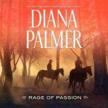 Rage of Passion, Diana Palmer