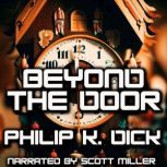 Beyond The Door, Philip K. Dick