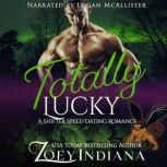 Totally Lucky A Shifter Speed Dating Romance, Zoey Indiana