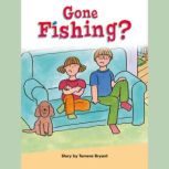 Gone Fishing?, Tamera Bryant