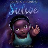 Sulwe, Lupita Nyong'o