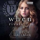 When Rivals Fall, J. L. Beck
