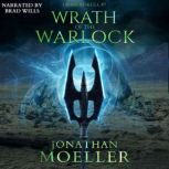 Dragonskull: Wrath of the Warlock, Jonathan Moeller