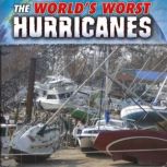 The World's Worst Hurricanes, John R. Baker