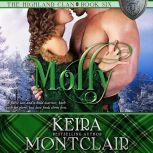 Molly, Keira Montclair