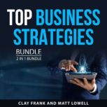 Top Business Strategies Bundle, 2 in 1 Bundle, Clay Frank