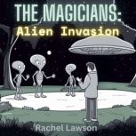 Alien Invasion, Rachel  Lawson