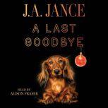 A Last Goodbye, Jance J.A.