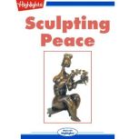 Sculpting Peace, Michele Deppe