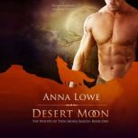 Desert Moon, Anna Lowe