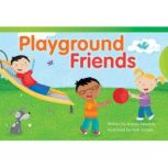 Playground Friends Audiobook, Amelia Edwards