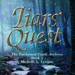 Liars' Quest, Michelle L. Levigne