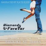 Diamonds Are Forever, Brooke St. James