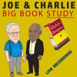 Joe And Charlie  Big Book Study - Big Book Study - Live Recordings, Charlie Jones