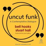 Uncut Funk A Contemplative Dialogue