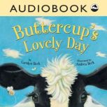 Buttercup's Lovely Day, Carolyn Beck
