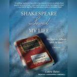 Shakespeare Saved My Life Ten Years in Solitary With the Bard, Laura Bates