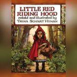 Little Red Riding Hood, Trina Schart Hyman