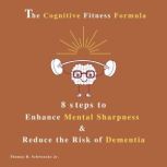 The Cognitive Fitness Formula