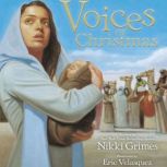 Voices of Christmas, Nikki Grimes