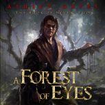 A Forest of Eyes Book of Never #2, Ashley Capes