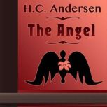 The Angel, H. C. Andersen