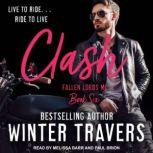 Clash, Winter Travers