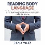Reading Body Language, Rania Velez