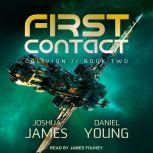 First Contact, Joshua James