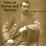 Tales of Terror and Mystery, Sir Arthur Conan Doyle