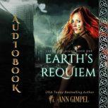 Earth's Requiem Dystopian Urban Fantasy, Ann Gimpel