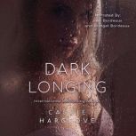 Dark Longing, Cassie Hargrove