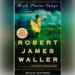 High Plains Tango, Robert James Waller