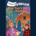 Calendar Mysteries #13: New Year's Eve Thieves, Ron Roy