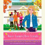 Beacon Street Girls #1: Worst Enemies/Best Friends, Annie Bryant