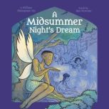 Shakespeare's Tales: A Midsummer Night's Dream, Samantha Newman