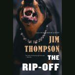 The Rip-Off, Jim Thompson