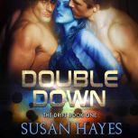 Double Down, Susan Hayes