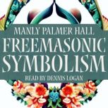 Freemasonic Symbolism, Manly Palmer Hall