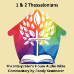 1 & 2 Thessalonians, Randy Kemmerer