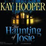 The Haunting of Josie, Kay Hooper