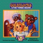 Goldilocks and the Three Bears, Donald Kasen