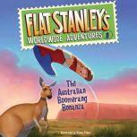 Flat Stanley's Worldwide Adventures #8: The Australian Boomerang Bonanza UAB, Jeff Brown
