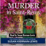 Murder in Saint-Remy, Susan Kiernan-Lewis