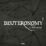 05 Deuteronomy - 1985, Skip Heitzig